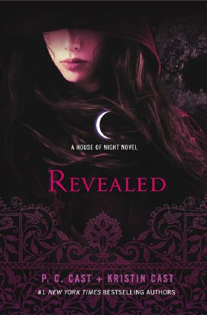 [House of Night 11] • Revealed · A House of Night Novel (House of Night Novels)